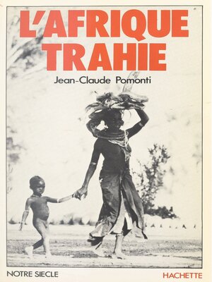 cover image of L'Afrique trahie
